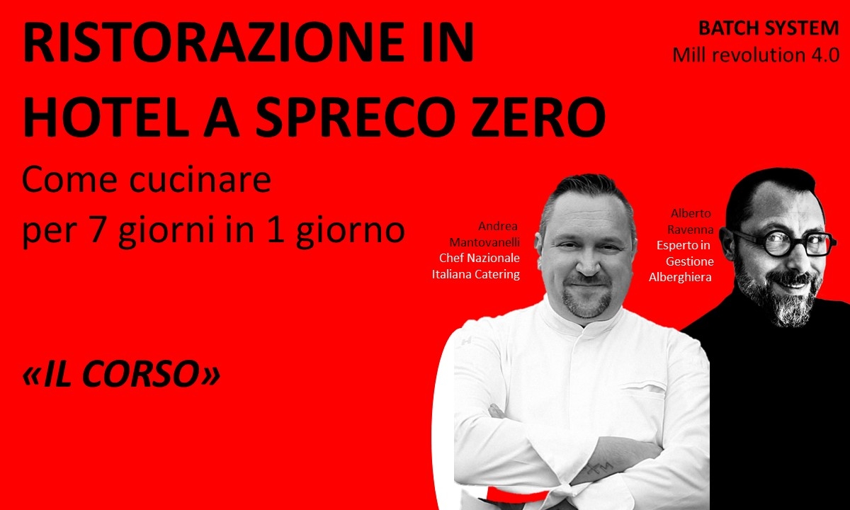 RISTORAZIONE IN HOTEL: QUALITA’, INNOVAZIONE E SPRECO ZERO (rinviato) RISTORAZIONE IN HOTEL: QUALITA’, INNOVAZIONE E SPRECO ZERO (rinviato)
