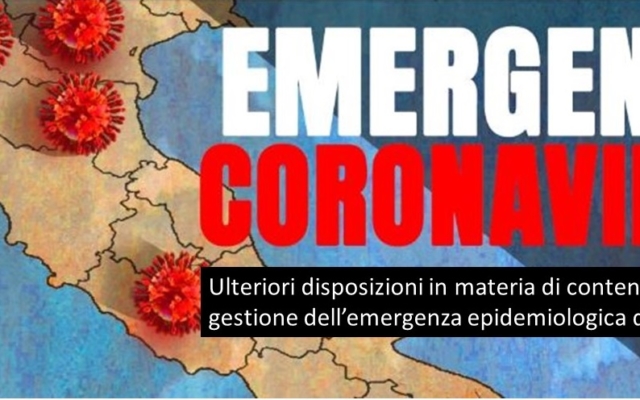 Coronavirus – ulteriori disposizioni in materia di contenimento e gestione dell’emergenza epidemiologica da COVID-2019