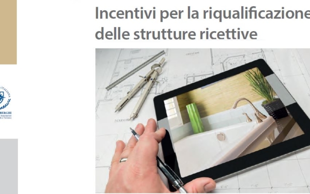 Manuale sugli incentivi per la riqualificazione delle strutture ricettive – ottava edizione