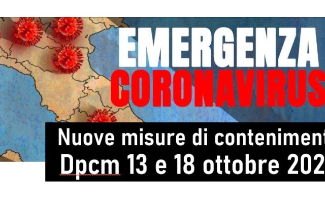 Protetto COVID19 – Nuove misure di contenimento – Dpcm 13 e 18 ottobre 2020 – Gazzette Ufficiali n. 253 e 258 del 2020