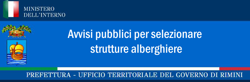 Protetto Avvisi pubblici per selezionare strutture alberghiere – Prefettura Rimini