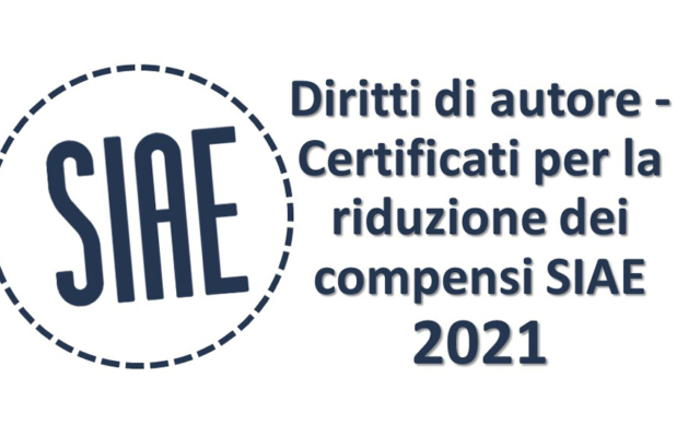 Protetto Diritti di autore – certificati per la riduzione dei compensi SIAE 2021