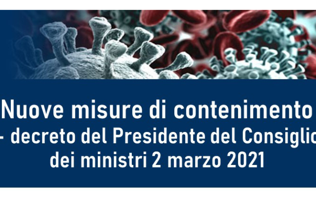 Protetto Nuove misure di contenimento – decreto del Presidente del Consiglio dei ministri 2 marzo 2021