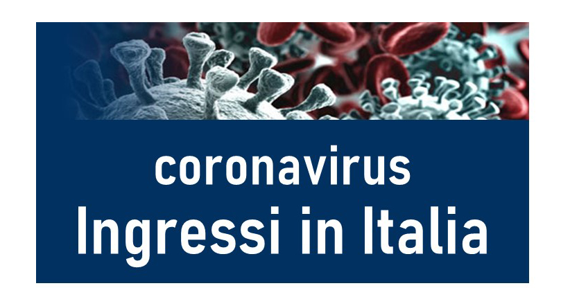 Protetto coronavirus – Ingressi in Italia