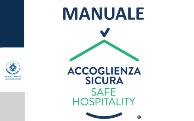 Protetto Accoglienza Sicura – MANUALE per le strutture turistico ricettive