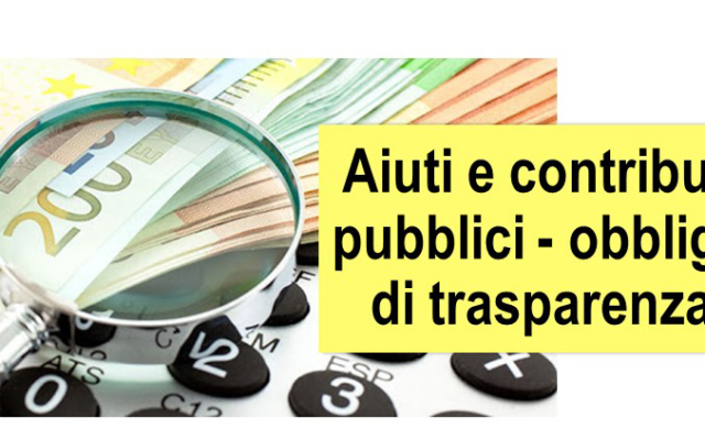 Protetto Aiuti e contributi pubblici – obbligo di trasparenza – proroga delle sanzioni – decreto-legge 22 aprile 2021 n. 52, convertito dalla legge 17 giugno 2021