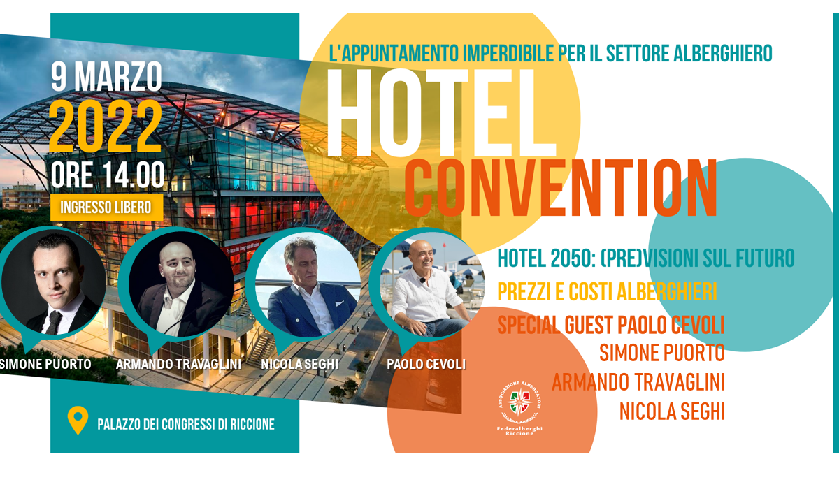 HOTEL CONVENTION 2022 (PRE)VISIONI SUL FUTURO DEL TURISMO