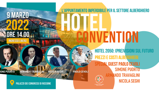 HOTEL CONVENTION 2022 (PRE)VISIONI SUL FUTURO DEL TURISMO