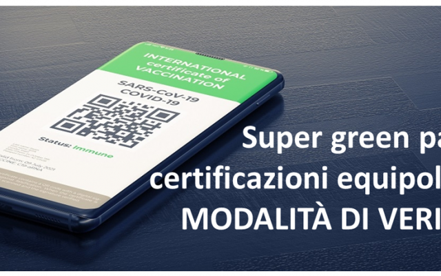 Protetto Super green pass e certificazioni equipollenti – modalità di verifica