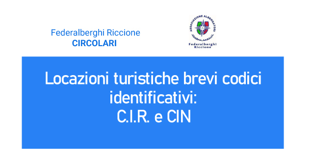 Protetto Locazioni turistiche brevi codici identificativi: C.I.R. e CIN