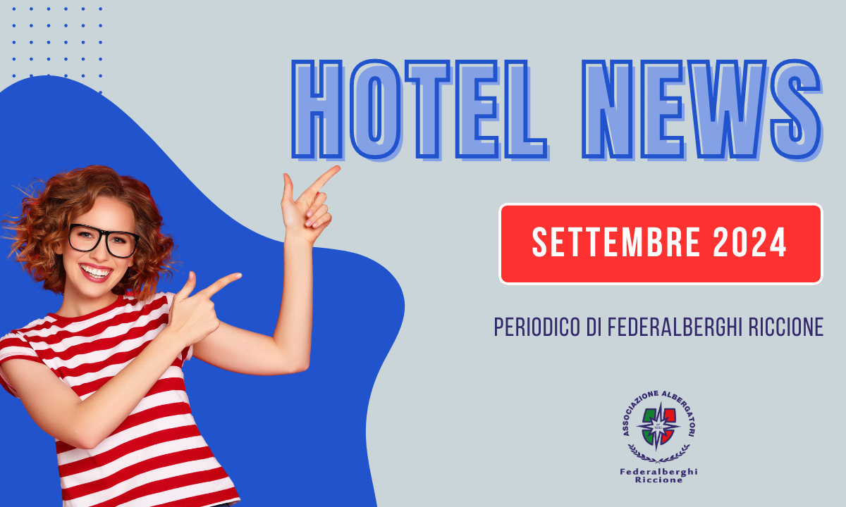 HOTEL NEWS – settembre 2024