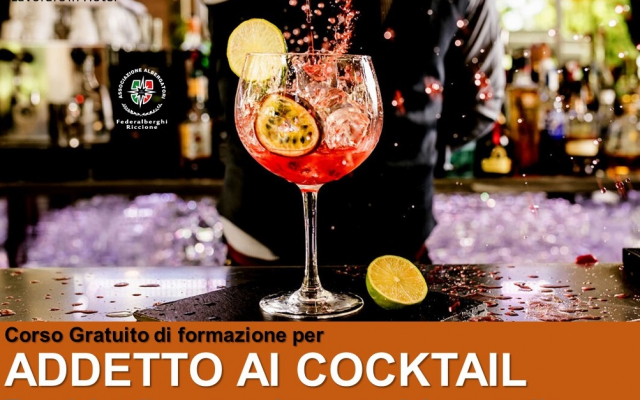 Corso gratuito| ADDETTO AI COCKTAIL: Tecniche di preparazione, servizio e vendita