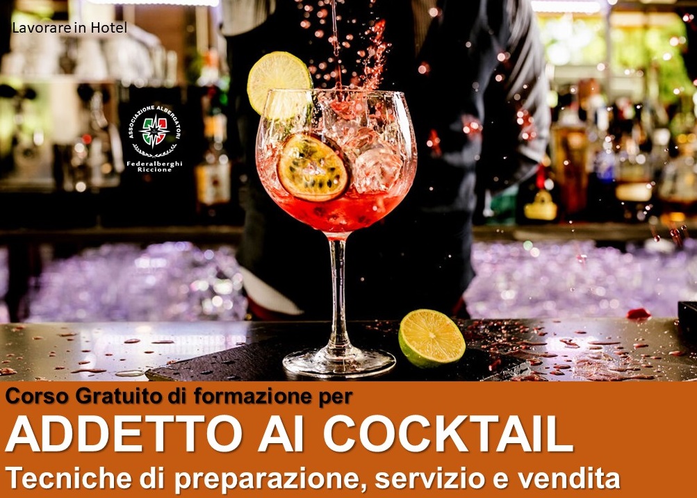 Corso gratuito| ADDETTO AI COCKTAIL: Tecniche di preparazione, servizio e vendita