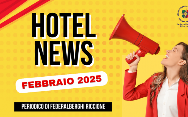 HOTEL NEWS – febbraio 2025