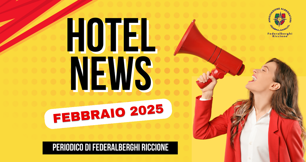 HOTEL NEWS – febbraio 2025