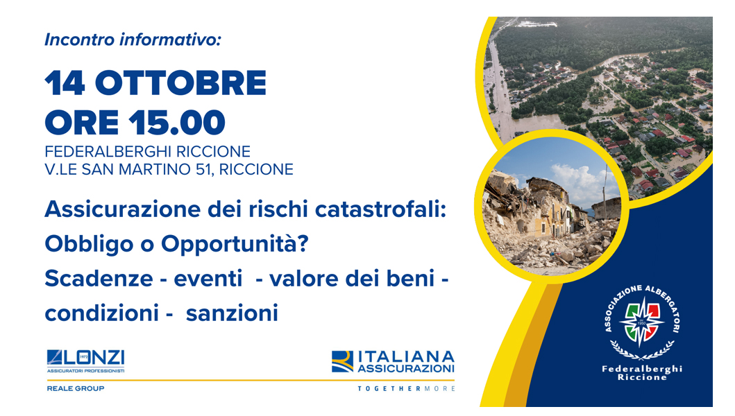 Incontro: ASSICURAZIONE DEI RISCHI CATASTROFALI: OBBLIGO O OPPORTUNITÀ?
