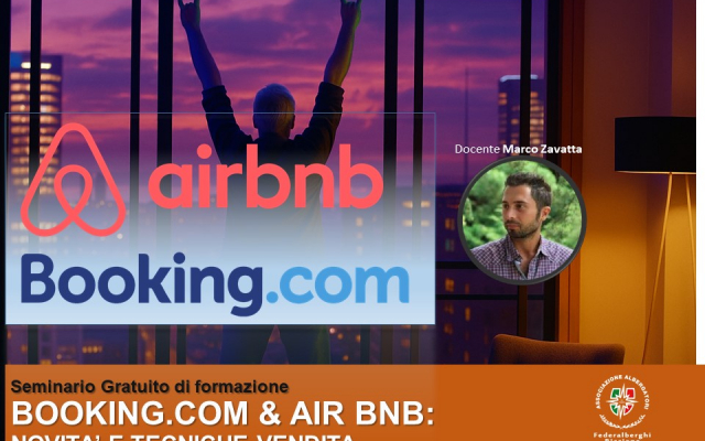 Booking & Airbnb: Novità e tecniche di vendita