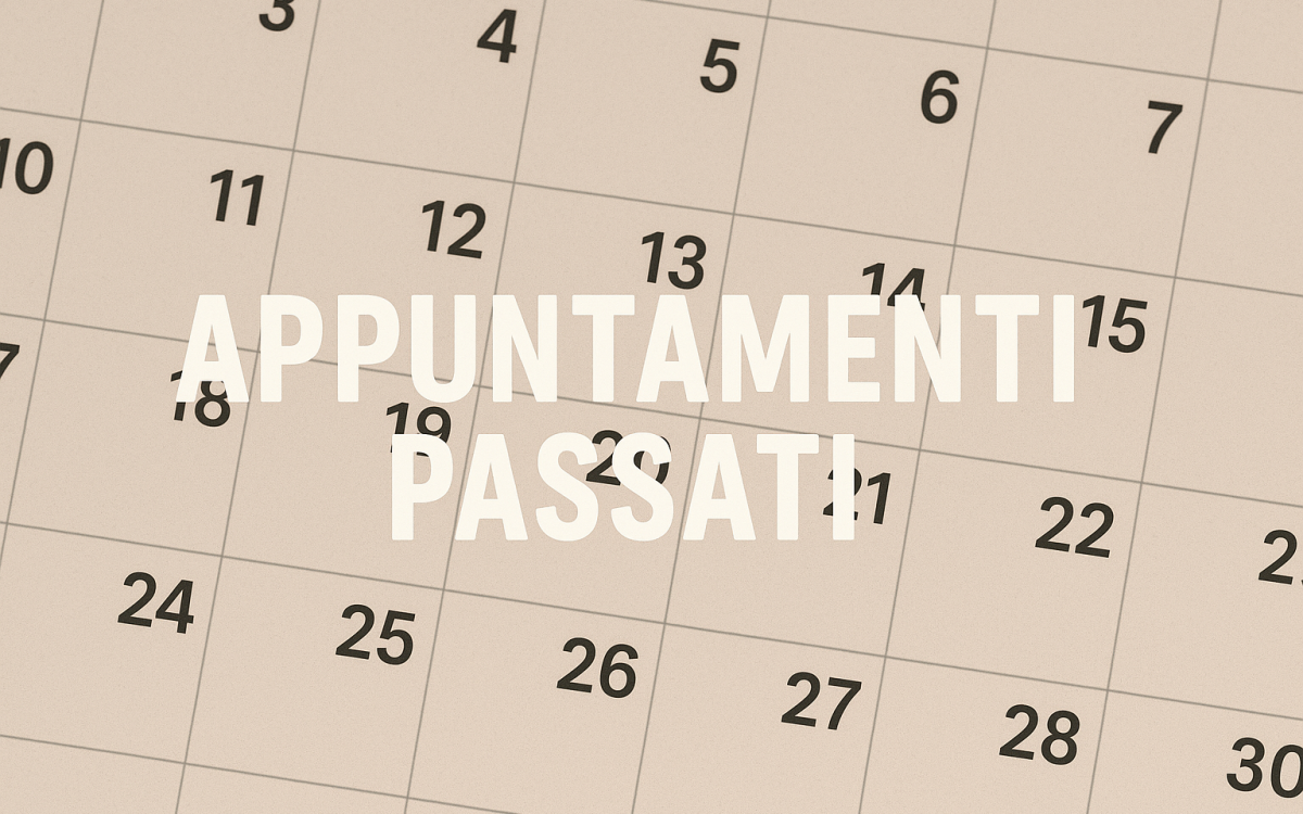 Appuntamenti Passati Appuntamenti Passati