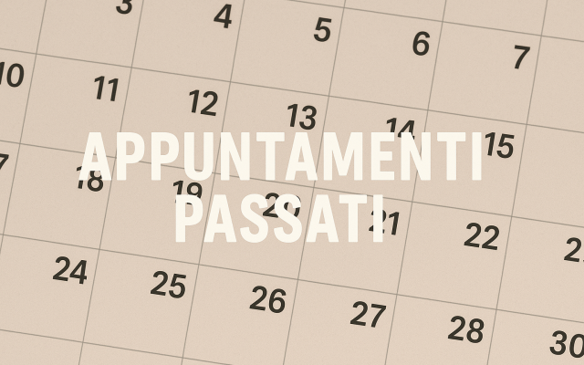 Appuntamenti Passati